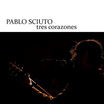Carátula PABLO SCIUTO - Tres Corazones