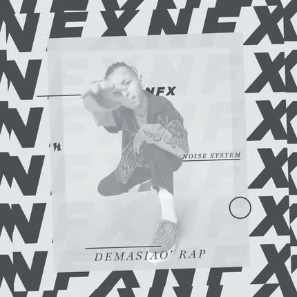 NFX - Demasiao´ Rap