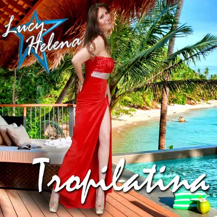 LUCY HELENA - TropiLatina