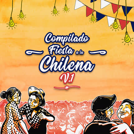 Carátula Compilado Fiesta a la Chilena <br>(Vol. 1) 
