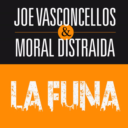 JOE VASCONCELLOS - La Funa 2017