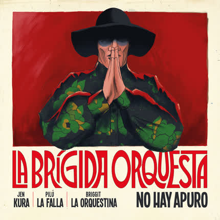 LA BRIGIDA ORQUESTA - No Hay Apuro
