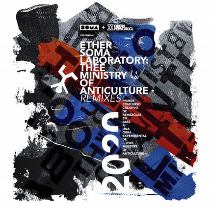 Carátula ETHER SOMA LABORATORY: Thee Ministry <br/>of Anticulture (Remixes) 
