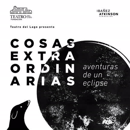 Carátula Cosas Extraordinarias: Aventuras de un Eclipse (En Vivo en <br>Teatro del Lago) 