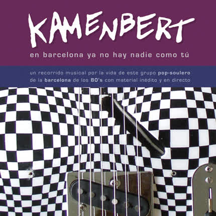 Carátula KAMENBERT - En Barcelona ya no hay nadie como tú (vol1)