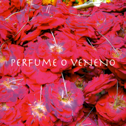 Carátula Perfume o Veneno