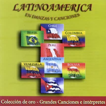 Carátula Latinoamerica en Danzas <br>y Canciones 