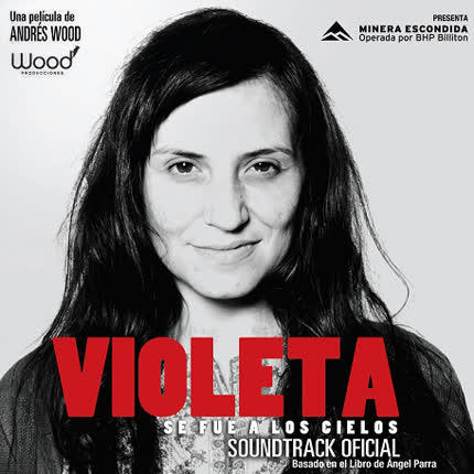 Carátula Soundtrack Violeta se fue a <br>los cielos 