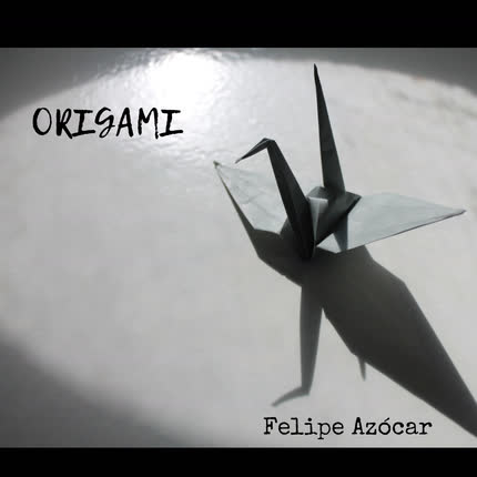 FELIPE AZOCAR - Origami