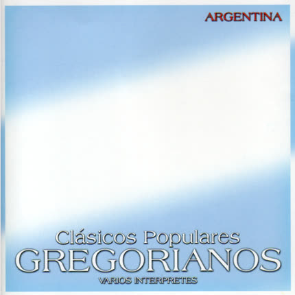 Carátula Clásicos Populares <br>Gregorianos Argentina 