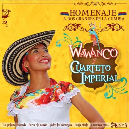 Carátula Homenaje a Dos Grandes de la Cumbia Wawanco <br>y Cuarteto Imperial 