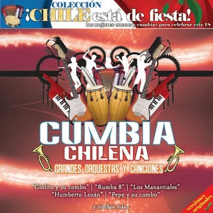 Carátula Cumbia Chilena - Grandes <br>Orquestas y Canciones 