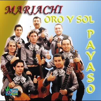 Carátula MARIACHI ORO Y SOL - Payaso
