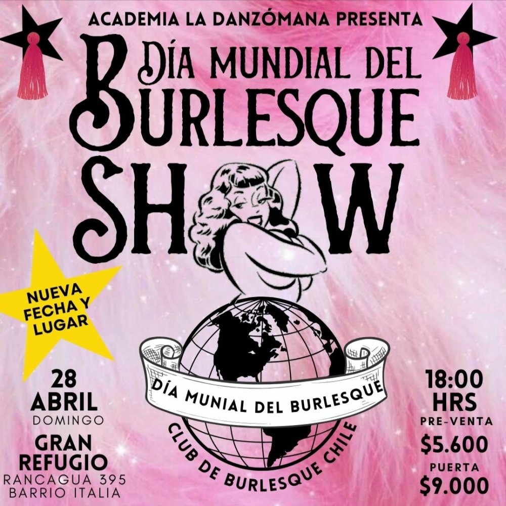 Flyer SHOW DÍA MUNDIAL DEL BURLESQUE LA DANZÓMANA, CLUB DE BURLESQUE