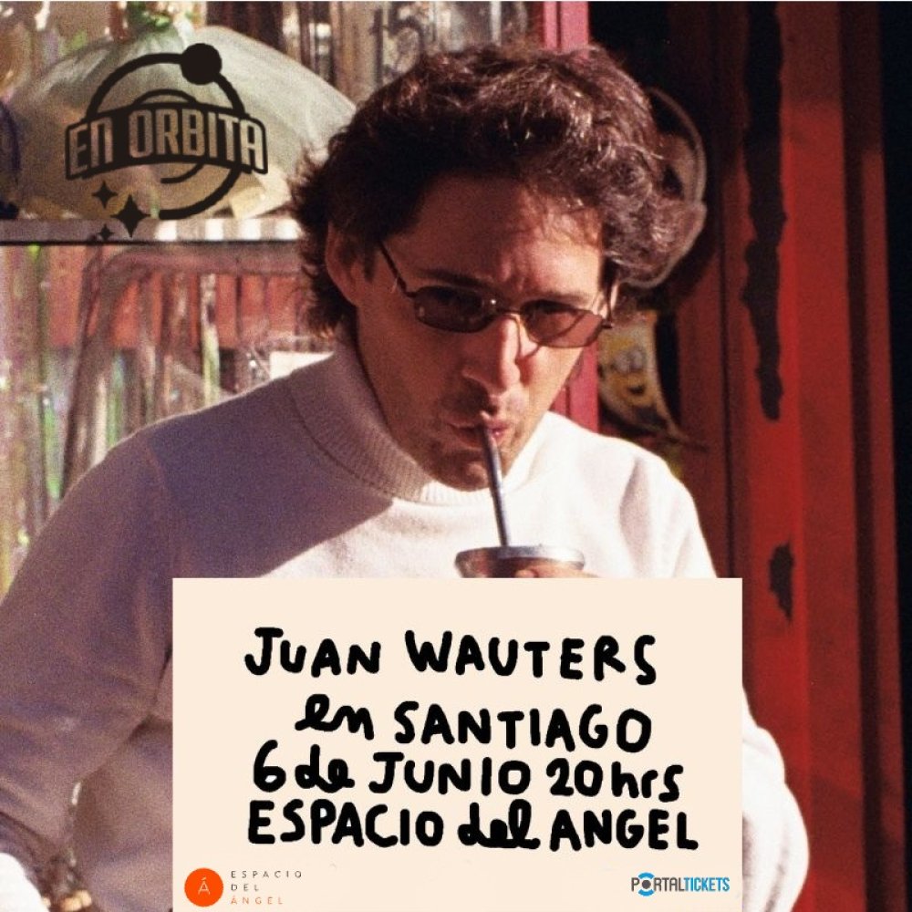 Flyer JUAN WAUTERS EN SANTIAGO - ESPACIO DEL ÁNGEL