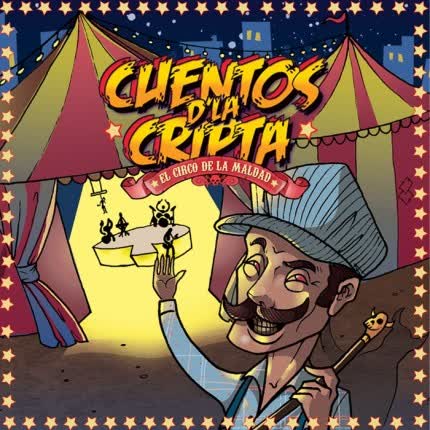 Carátula CUENTOS D LA CRIPTA - El circo de la maldad