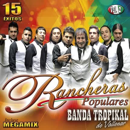 Carátula BANDA TROPIKAL DE VALLENAR - Colección Rancheras Populares