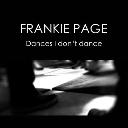 Carátula FRANKIE PAGE - Dances I dont dance