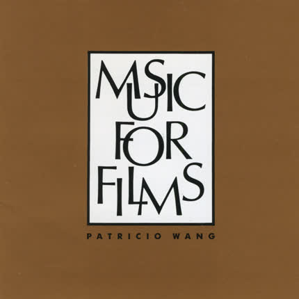 Carátula PATRICIO WANG - Music for films
