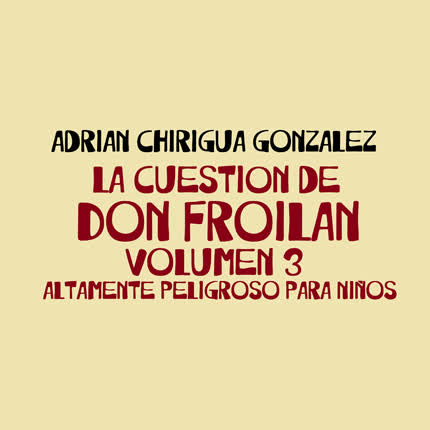 Carátula La Cuestión de Don <br>Froilán vol.3 