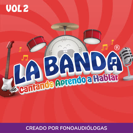 Carátula CANTANDO APRENDO A HABLAR - Mi primer recital 2 - La Banda