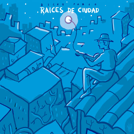 Carátula BICHO PABLO - Raíces de Ciudad