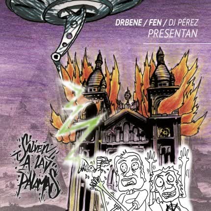 Carátula DR BENE - FEN - DJ PEREZ - Salven a las Palomas
