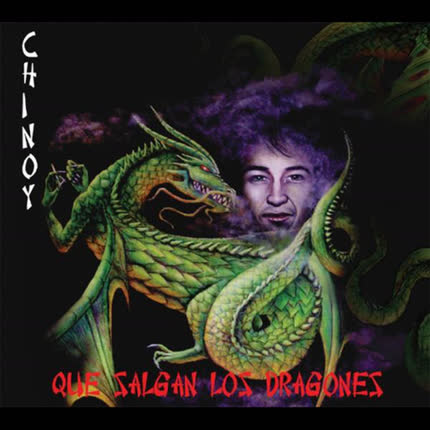 CHINOY - Que Salgan los Dragones