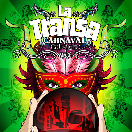 Carátula LA TRANSA - Carnaval Callejero