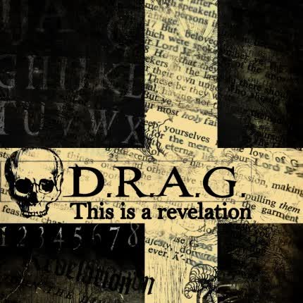 Carátula D.R.A.G. - This is a Revelation