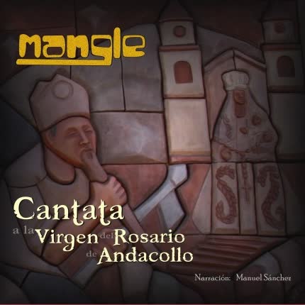 Carátula MANGLE - Cantata a la Virgen del Rosario de Andacollo