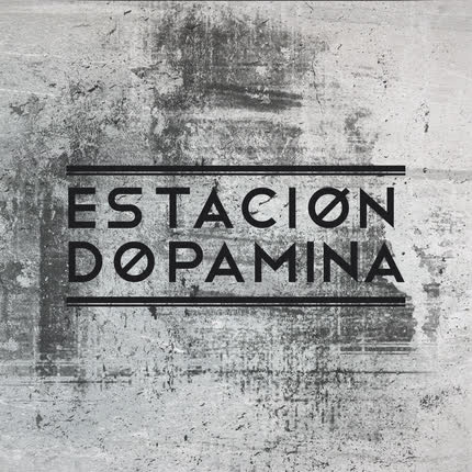 Carátula ESTACION DOPAMINA - Estación Dopamina
