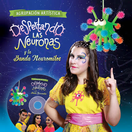 DESPERTANDO LAS NEURONAS - Y la banda Neuromitos