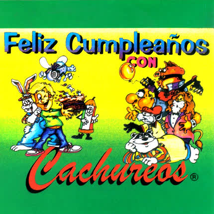 Carátula CACHUREOS - Cumpleaños Feliz