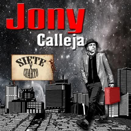 Carátula JONY CALLEJA - SIETE Y CUARTO