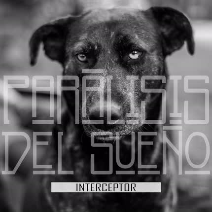 Carátula PARALISIS DEL SUEÑO - Interceptor
