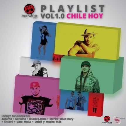 Carátula CHV MUSICA Y RADIO CAROLINA - PlayList 1.0 Chile Hoy