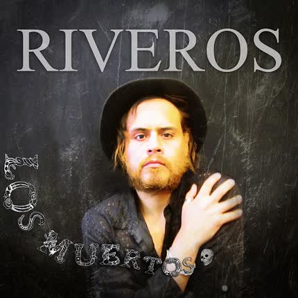 Carátula RIVEROS - Los Muertos