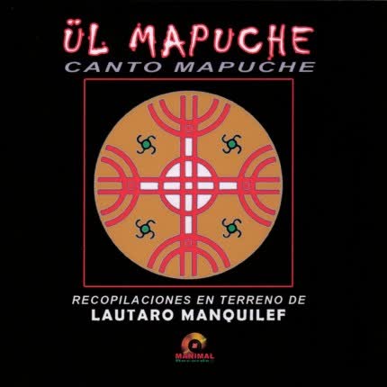 Carátula LAUTARO MANQUILEF - Ul Mapuche