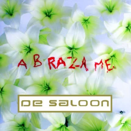 Carátula DE SALOON - Abrázame