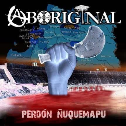 Carátula ABORIGINAL - Perdón Ñuquemapu