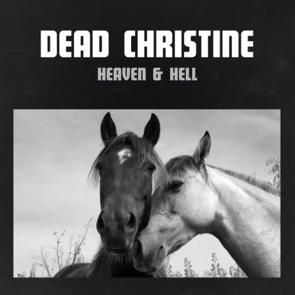 Carátula DEAD CHRISTINE - Heaven & Hell