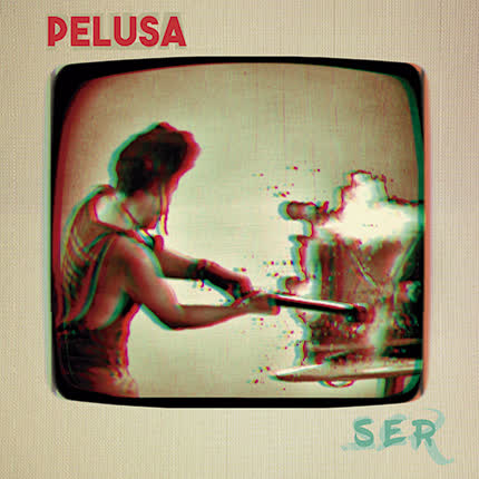 Carátula PELUSA - Ser