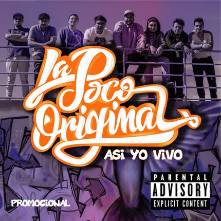 Carátula LA POCO ORIGINAL - Así Yo Vivo EP