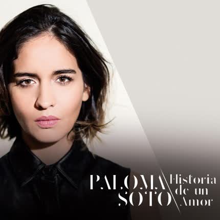 Carátula PALOMA SOTO - Historia de un Amor