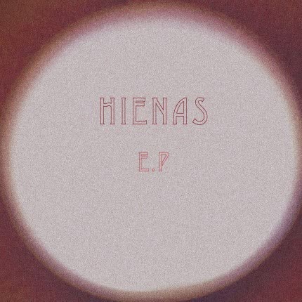 HIENAS - Hienas EP