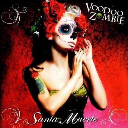 Carátula VOODOO ZOMBIE - Santa Muerte (Edición Especial ChileRock)