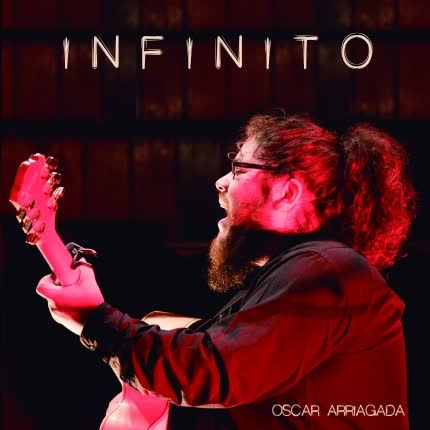 Carátula OSCAR ARRIAGADA - Infinito EP