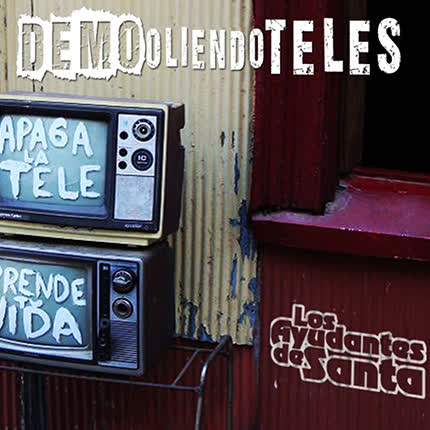Carátula LOS AYUDANTES DE SANTA - EP Demo Oliendo Teles