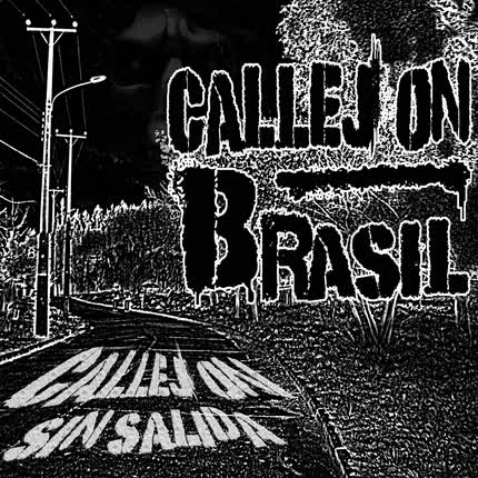 Carátula CALLEJON BRASIL - Callejón Sin Salida
